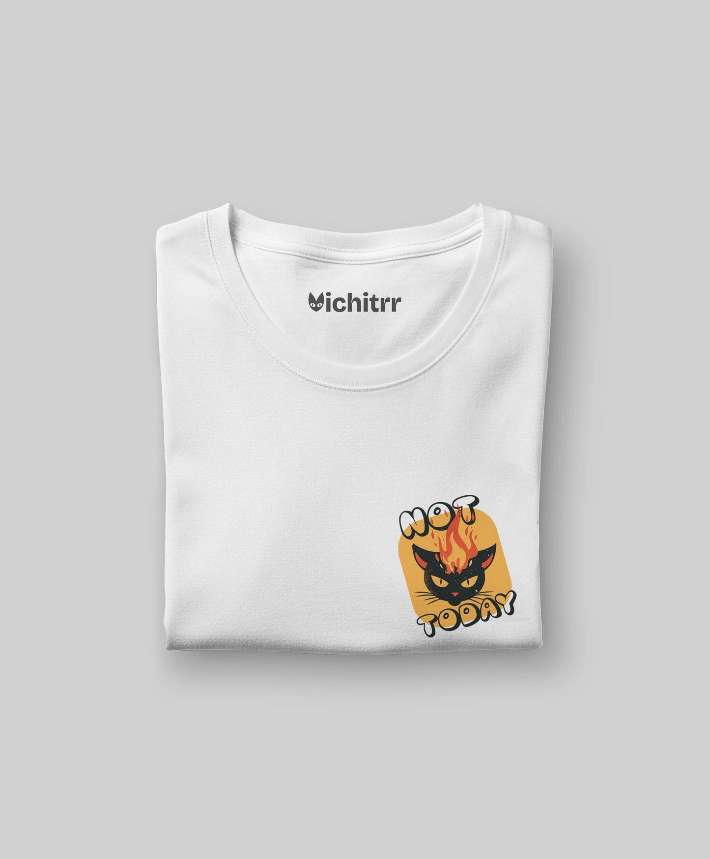 NOT TODAY | WOMEN'S CLASSIC T-SHIRT