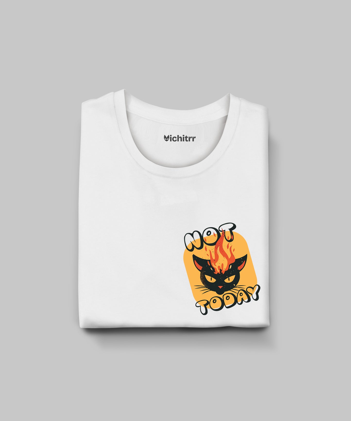NOT TODAY | WOMEN'S CLASSIC T-SHIRT